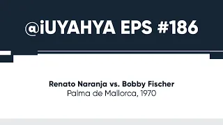 Naranja vs Bobby Fischer | Palma de Mallorca, 1970