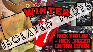 The Rolling Stones - Winter (Mick Taylor + Mick Jagger Guitar Cover) Isolated Parts