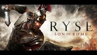 Ryse Son of Rome 라이즈: 선 오브 로마 #3