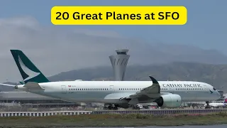 20 GREAT PLANES at SFO  - Takeoffs and Landings - Plane Spotting at San Francisco