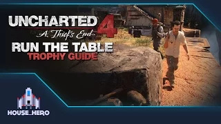 Uncharted 4: A Thief's End – Run the Table - Trophy Guide