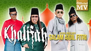 Khalifah - Salam Aidil Fitri (Official Music Video)