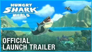 Hungry Shark World: Launch Trailer | Ubisoft [NA]