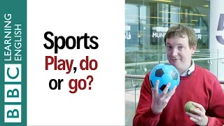 Play vs Do vs Go (for sports) - English In A Minute