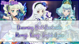 Aikatsu on Parade - Dreaming Bird - Checkmate - Short & Lyrics [ROM/KAN/ENG] - #Shiko_minigame_1