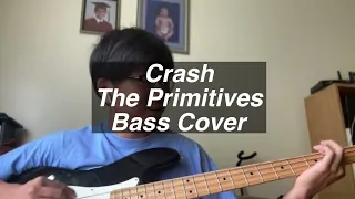 Crash - The Primitives (Bass Cover)