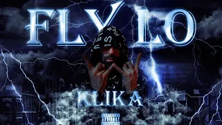 FLY LO - KLIKA (Unreleased)