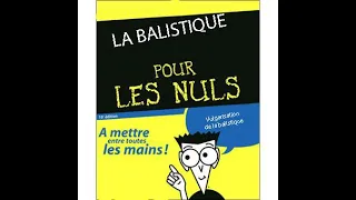 la balistique pour les nuls