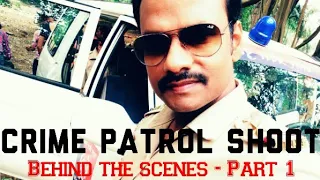 Crime Patrol latest shoot || behind the scenes (Part -1) || Crime Patrol making ||  || Vikas Jain