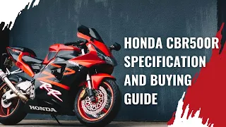 Honda Cbr500r Specification and Buyers Guide | Sports Bike 🏍🏍