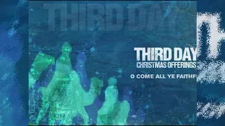 Third Day - O Come All Ye Faithful - Instrumental Track