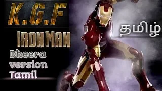 Ironmantamil | ironman kgf dheera version song | ironman status tamil |kgf2 |shorts