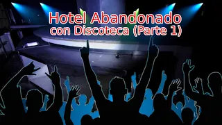 Hotel Abandonado con Discoteca | Parte 1 | Urbex Rosendo Iglesias