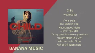 마크(MARK) - Child(1시간/가사)/Lyrics