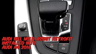 Audi Hill Hold Assist Retrofit