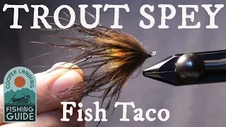 How To Tie Jeff Hickman's Fish Taco - A Trout Spey Version