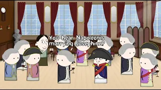 Hey Napoleon, I hear you're marrying Josephine