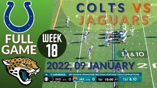 🏈Indianapolis Colts vs Jacksonville Jaguars Week 18 NFL 2021-2022 Full Game | Football 2021