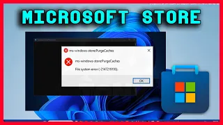 How to Fix Ms-Windows-Store:PurgeCaches File System Error In Windows 11/10 - EASY & FAST