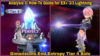 DFFOO Global: Analysis & How-To Guide for EX+ 3/3 Lightning. Dimensions End Entropy Tier 4 Solo run!