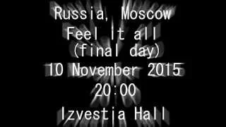 Tokio Hotel. Feel it all. Moscow. 10/11/2015