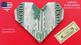 🙏September 11, 2001😢 "Money Origami Heart🙏