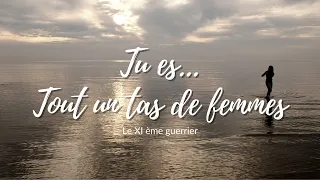 les chroniques courtes (texte oral) - Tu es... tout un tas de femmes