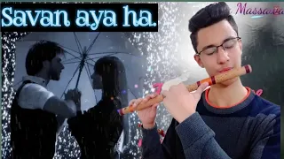 Savan aya ha on flute | muhabat barsada na tu | Wonder flute.