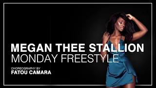 Megan The Stallion- Monday Freestyle Choreography by Fatou