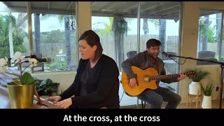 At the Cross - Virtual Worship (With Lyrics)