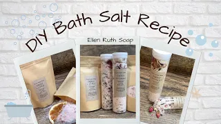 DIY Recipe - How to Make Pretty 🛁  BATH SALTS + 2 Ways to Wrap & Label | Ellen Ruth Soap