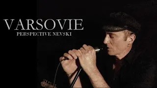 VARSOVIE - Perspective Nevski (official video)