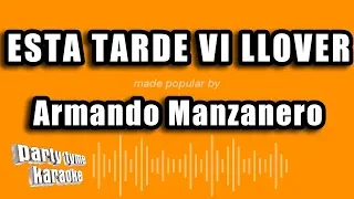 Armando Manzanero - Esta Tarde Vi Llover (Versión Karaoke)
