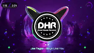 Joe Taylor - Boys Like You - DHR