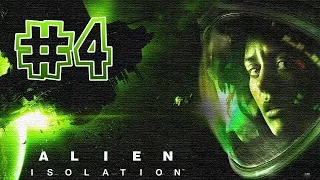 Прохождение Alien: Isolation #4 - Это настоящий стелс детка