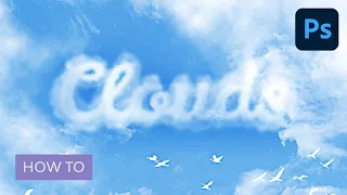 How to Create a Cloud Effect in Photoshop