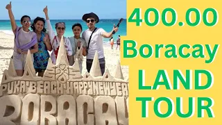 400.00 Boracay Land Tour | Keyhole, Puka Beach, Sand Castle, New Coast, Bulabog Beach, Coco Mama