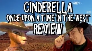 Cinderella: Once Upon a Time in The West Review - TRAILER