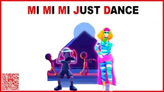 Just dance - MI MI MI