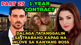 PART 27: 1 YEAR CONTRACT | TAGALOG LOVE STORY