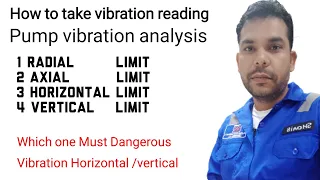 type of pump vibration and vibration limits