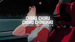 Chiru chiru chiru chinukai [slowed & reverb] | a BEING REMIXED musical |