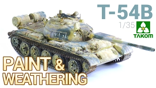 [2 FINAL] T-54B Russian Medium Tank (TAKOM) - PAINT and WEATHERING / Pintado y Ensuciado