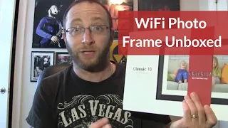 Dragon Touch Classic 10 Cloud Wifi Digital Picture Frame Unboxing