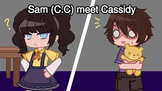 Sam(C.C) meet Cassidy // 💜Afton family alive au💜 // gacha club