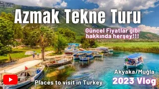 Azmak Tekne Turu Akyaka Muğla 2023 Türkiye gezilecek yerler #muğla#akyaka #gezilecekyerler #gezivlog