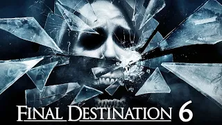 Final Destination 6 Trailer Update (2022) Movie Release Date, Cast and News