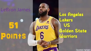 LeBron James 56 POINTS Highlights VS Golden State Warriors丨05.03.22