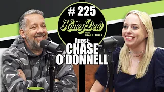 HoneyDew Podcast #225 | Chase O'Donnell