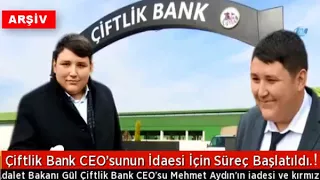 Çiftlikbank Kırmızı Bülten çıktı